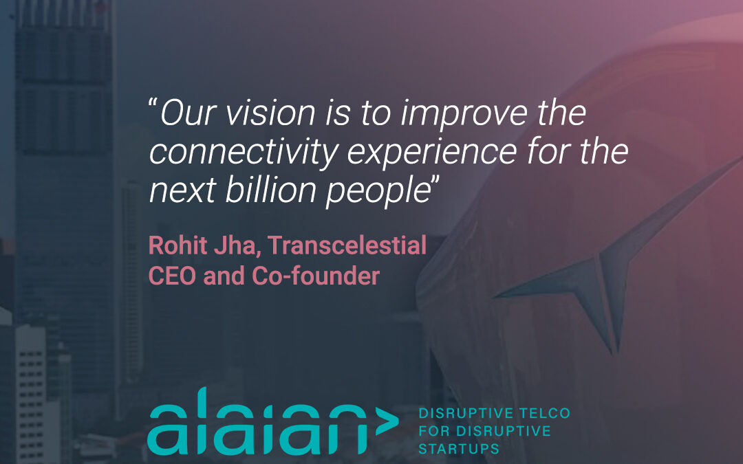 Transcelestial: interview to Rohit Jha, CEO and Co-founder